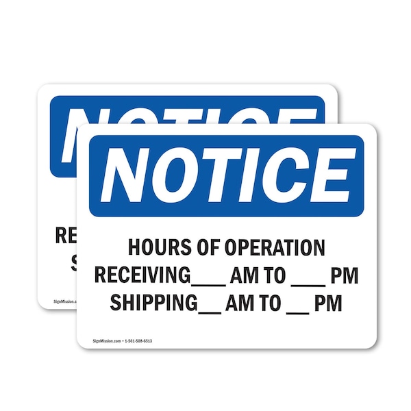 Signmission Hours Of Operation Receiving _ Am - _, 14 in W x Rectangle, Vinyl Decal OS-2PACK-NS-D-1014-L-13545 - main